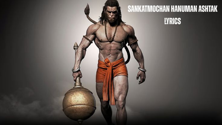 Sankatmochan Hanuman Ashtak Lyrics
