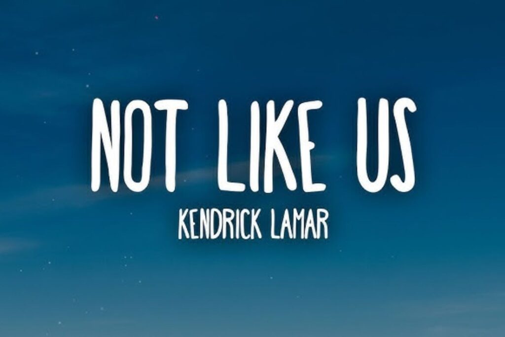 Kendrick Lamar - Not Like Us Lyrics
